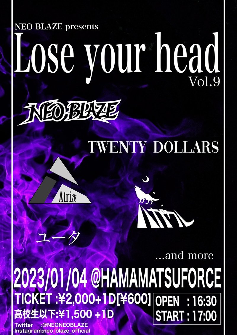 NEO BLAZE presents  「Lose your head vol.9」